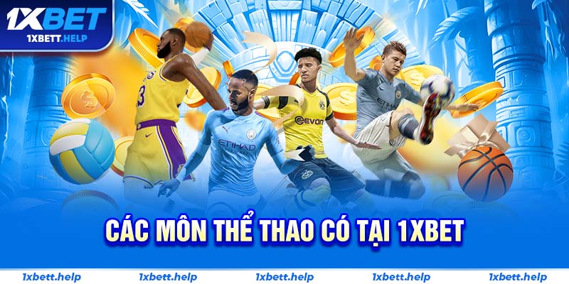 Các môn thể thao có tại 1xbet