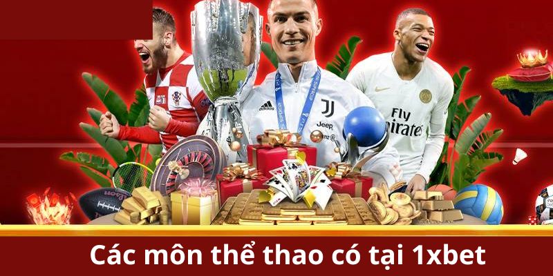 Hướng dẫn chơi các môn thể thao có tại 1xbet chi tiết, dễ hiểu