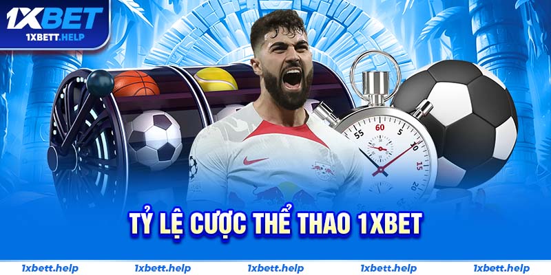 tỷ lệ cược thể thao 1XBET